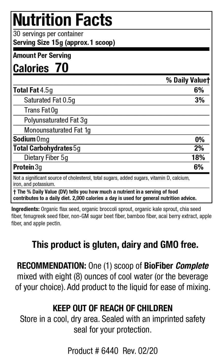 Nutrition Facts label for BioFiber Complete showing a serving size of 15g (approx. 1 scoop) with 70 calories, 4.5g of total fat, 5g of total carbohydrates including 5g of dietary fiber, and 3g of protein, featuring ingredients like organic flax seed, broccoli sprout, kale sprout, and chia seed fiber.