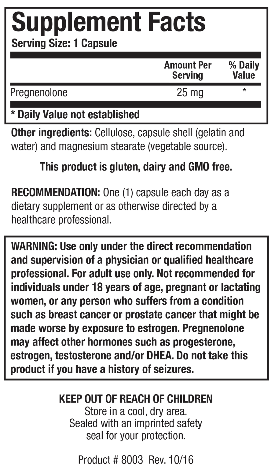 Supplement Facts label for Pregnenolone 25 showing a serving size of 1 capsule, detailing 25 mg Pregnenolone per serving.