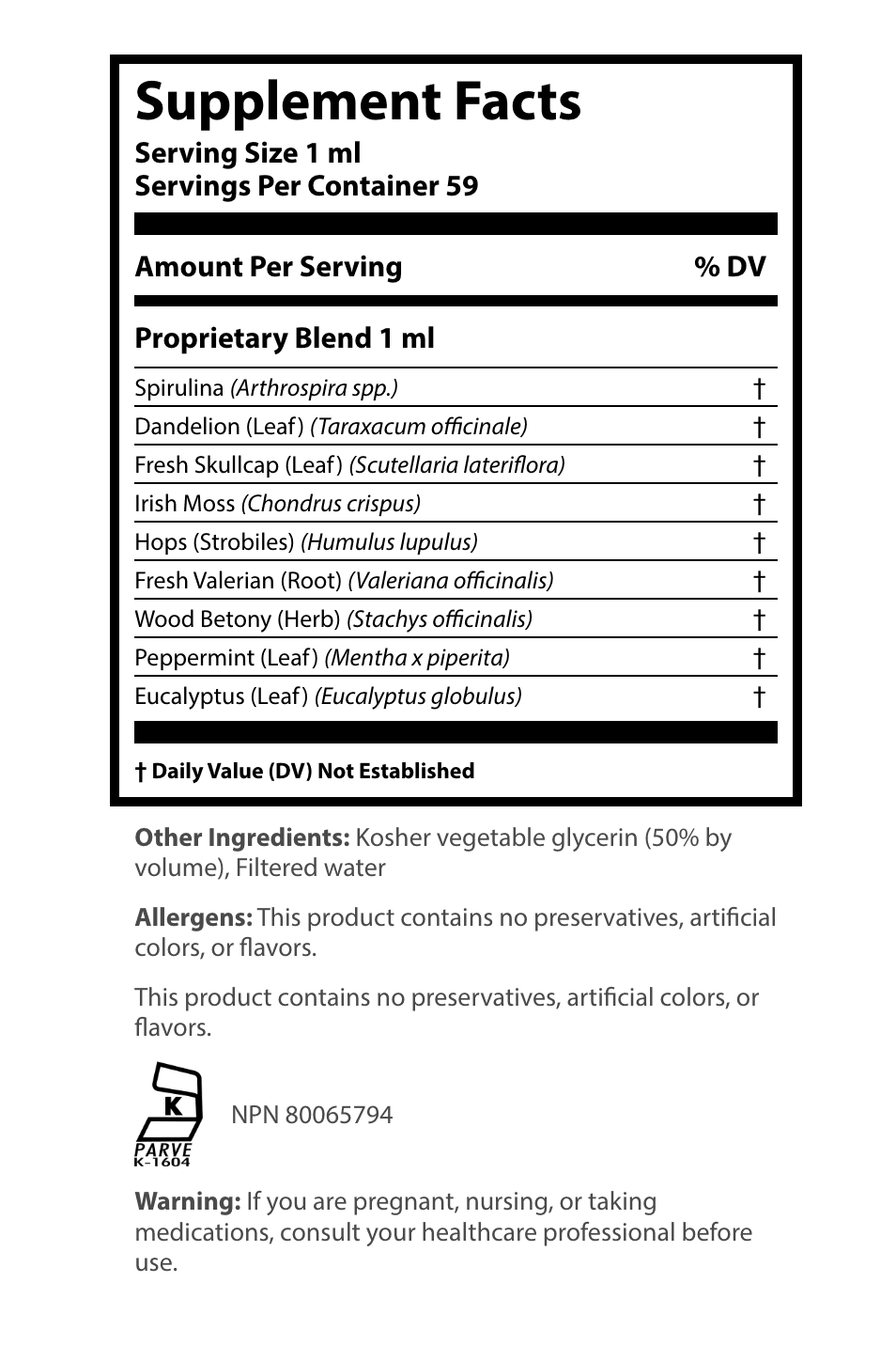 Supplement Facts label for an herbal blend showing serving size 1 ml, listing proprietary blend ingredients including Spirulina, Dandelion, Skullcap, Irish Moss, Hops, Valerian, Wood Betony, Peppermint, and Eucalyptus.